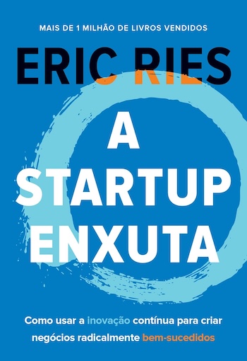 A startup enxuta – Resumo